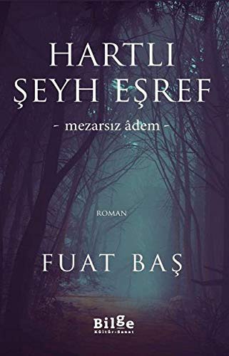 Hartlı Şeyh Eşref & Mezarsız Adem kitap kapağı