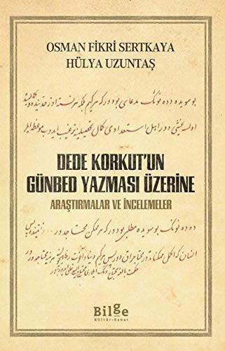 Dede Korkut’un Günbed Yazması Üzerine kitap kapağı