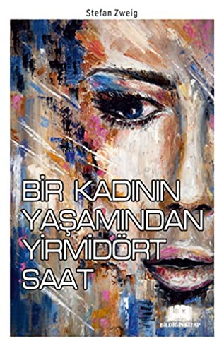 Bir Kadının Yaşamından Yirmidört Saat kitap kapağı