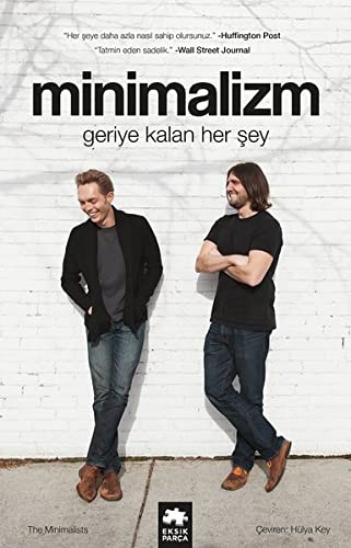Minimalizm & Geriye Kalan Her Şey kitap kapağı