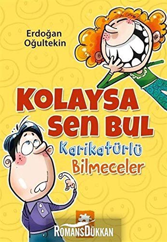 Kolaysa Sen Bul & Karikatürlü Bilmeceler kitap kapağı