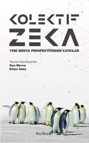 Kolektif Zeka Yeni Medya Perspektifinden Katkılar kitap kapağı