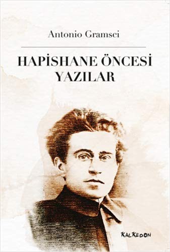 Hapishane Öncesi Yazılar kitap kapağı
