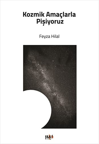 Kozmik Amaçlarla Pişiyoruz kitap kapağı