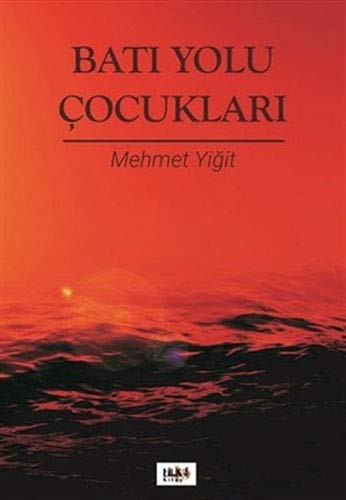 Batı Yolu Çocukları kitap kapağı
