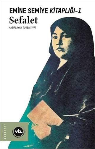 Emine Semiye Kitaplığı 1: Sefalet kitap kapağı