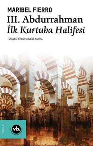 III. Abdurrahman İlk Kurtuba Halifesi kitap kapağı