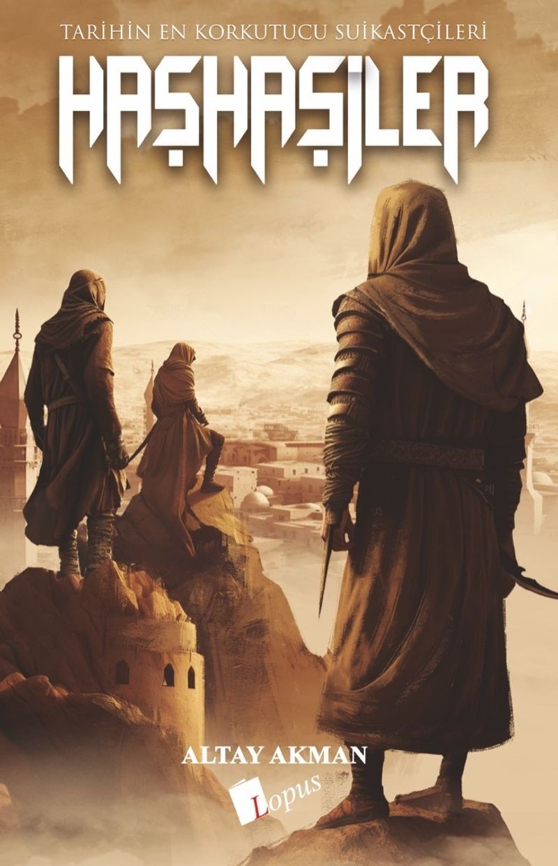 Haşhaşiler Tarihin En Korkutucu Suikastçıları kitap kapağı
