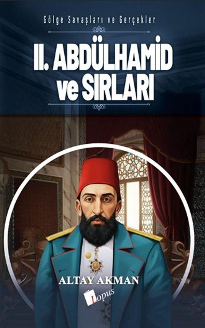 II. Abdülhamid ve Sırları kitap kapağı