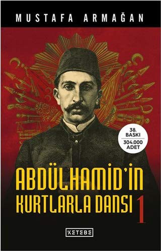 Abdülhamid'in Kurtlarla Dansı 1 kitap kapağı
