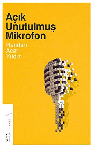 Açık Unutulmuş Mikrofon kitap kapağı