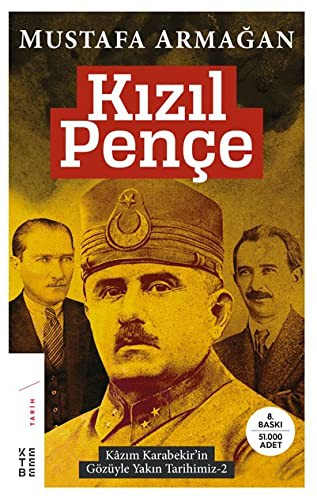 Kızıl Pençe Kazım Karabekir'in Gözüyle Yakın Tarihimiz 2 kitap kapağı