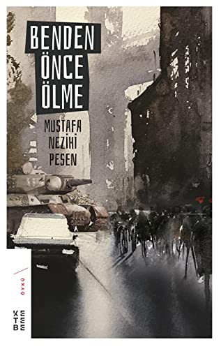 Benden Önce Ölme kitap kapağı