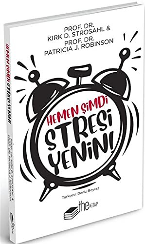 Hemen Şimdi Stresi Yenin kitap kapağı