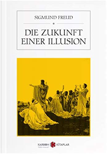 Die Zukunft Einer Illusion kitap kapağı