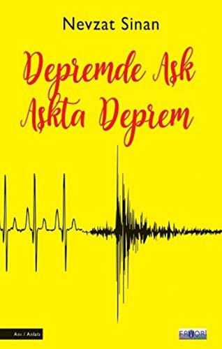 Depremde Aşk Aşkta Deprem kitap kapağı