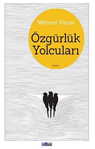 Özgürlük Yolcuları kitap kapağı