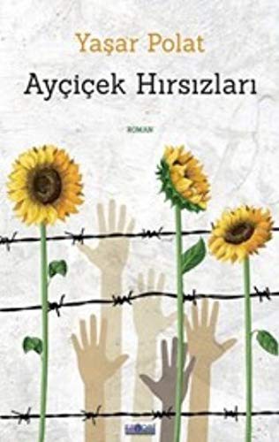 Ayçiçek Hırsızları kitap kapağı