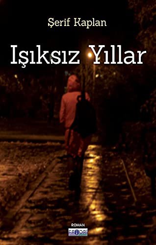 Işıksız Yıllar kitap kapağı