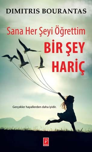 Sana Her Şeyi Öğrettim Bir Şey Hariç kitap kapağı