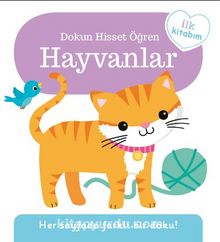 Hayvanlar / Dokun Hisset Öğren kitap kapağı