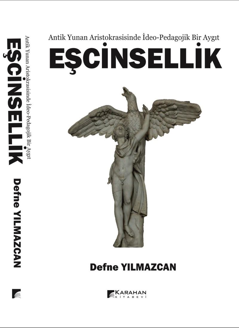 Antik Yunan Aristokrasisinde İdeo-Pedagojik Bir Aygıt Eşcinsellik kitap kapağı