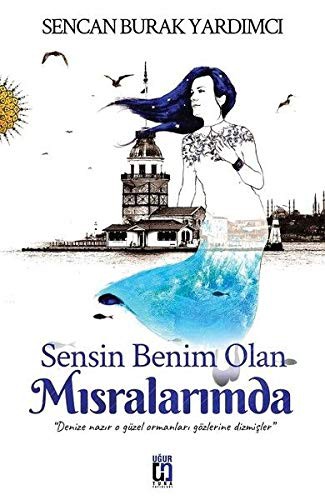 Sensin Benim Olan Mısralarımda kitap kapağı
