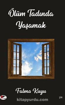 Ölüm Tadında Yaşamak kitap kapağı