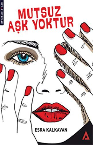 Mutsuz Aşk Yoktur kitap kapağı