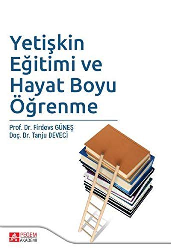 Yetişkin Eğitimi ve Hayat Boyu Öğrenme kitap kapağı