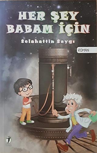 Her Şey Babam İçin kitap kapağı