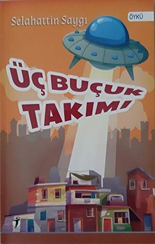 Üç Buçuk Takımı kitap kapağı