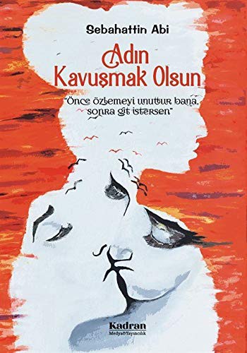 Adın Kavuşmak Olsun kitap kapağı