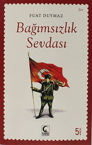 Bağımsızlık Sevdası kitap kapağı