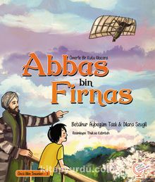 Ömerle Bir Kutu Macera: Abbas bin Firnas kitap kapağı