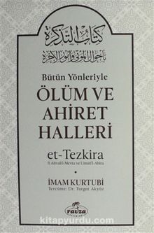 Bütün Yönleriyle Ölüm ve Ahiret Halleri (Ciltli) kitap kapağı