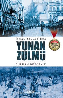 İşgal Yıllarında Yunan Zulmü kitap kapağı