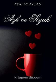 Aşk ve Siyah kitap kapağı