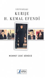 Uzunyaylalı Kurıje H. Kemal Efendi kitap kapağı