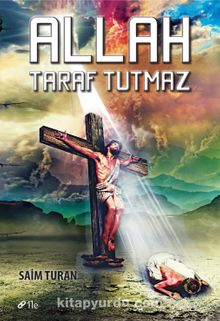 Allah Taraf Tutmaz kitap kapağı