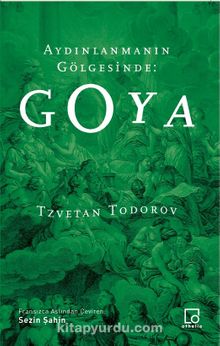 Aydınlanmanın Gölgesinde: Goya kitap kapağı
