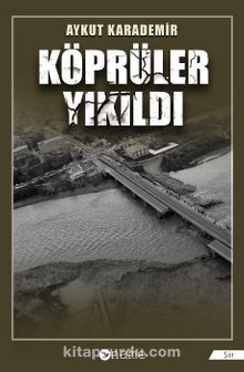 Köprüler Yıkıldı kitap kapağı
