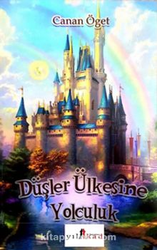 Düşler Ülkesine Yolculuk kitap kapağı