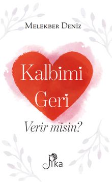 Kalbimi Geri Verir misin kitap kapağı