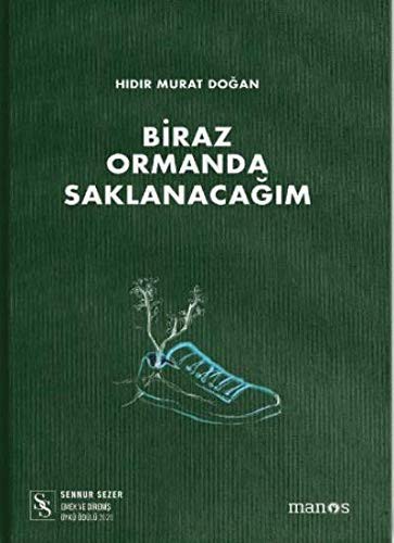 Biraz Ormanda Saklanacağım kitap kapağı