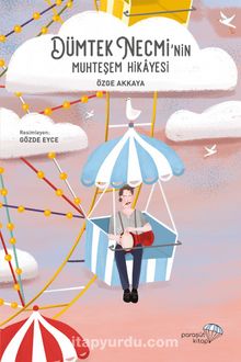 Dümtek Necmi’nin Muhteşem Hikayesi kitap kapağı