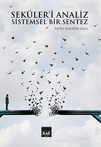 Seküleri Analiz Ve Sistemsel Bir Sentez (Ciltli) kitap kapağı