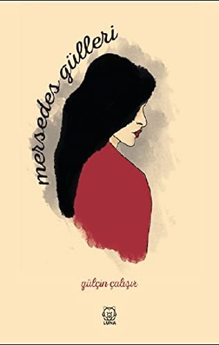 Mersedes Gülleri kitap kapağı