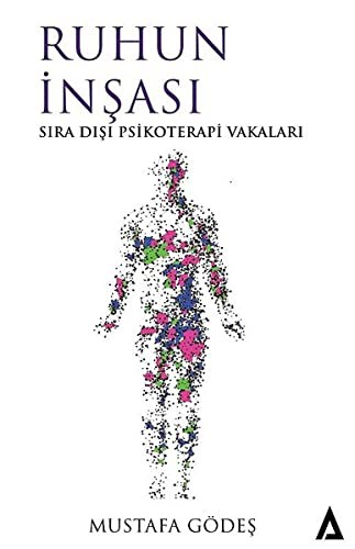 Ruhun İnşası & Sıra Dışı Psikoterapi Vakaları kitap kapağı