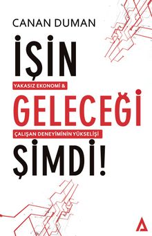 İşin Geleceği Şimdi! kitap kapağı